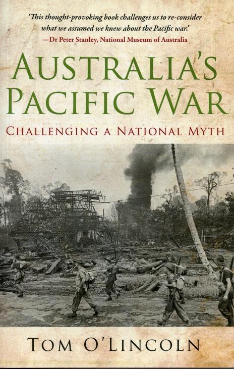 Australia's Pacific War: Challenging a National Myth