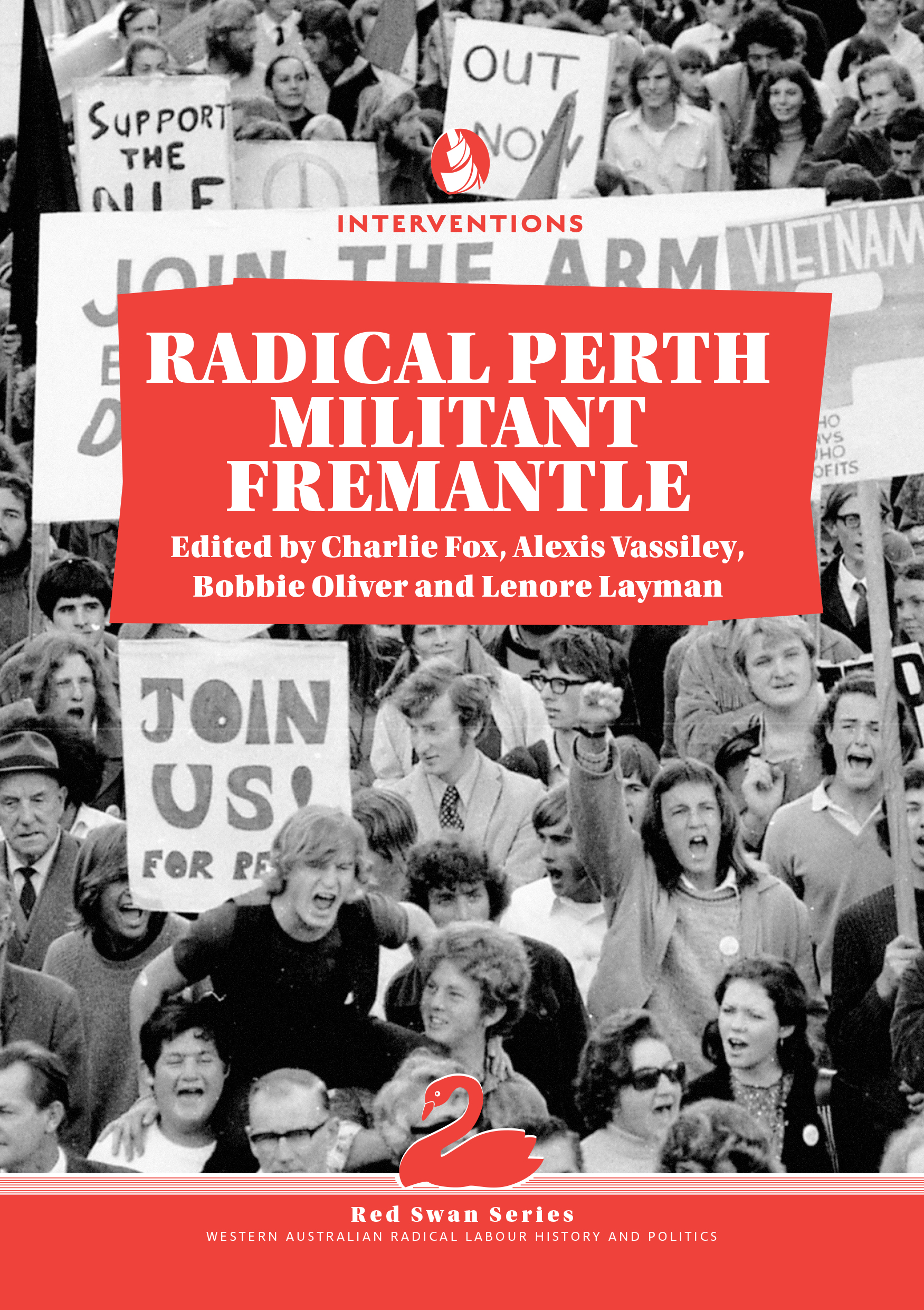 Radical Perth, Militant Fremantle